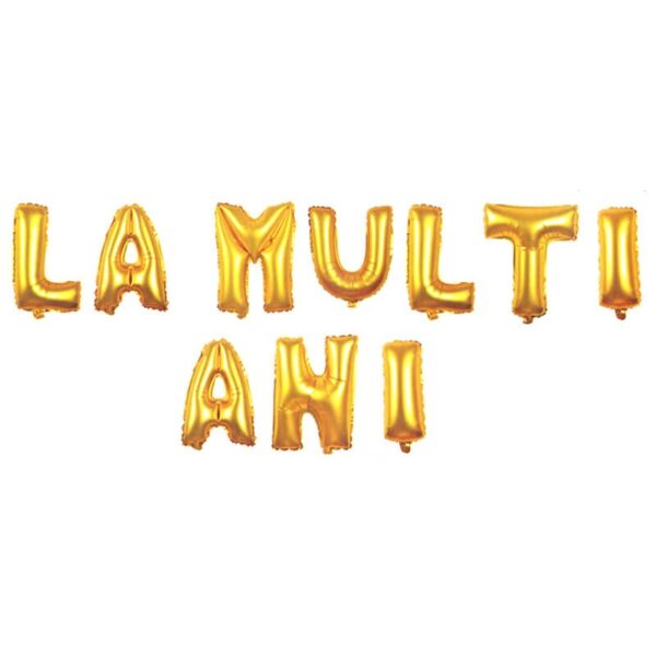 Baloane folie La Multi Ani, auriu, Ropet
